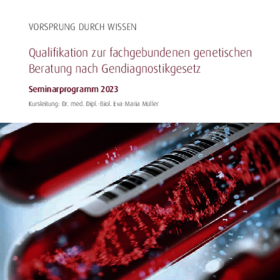 Broschüre: Qualifikation zur fachgebundenen genetischen Beratung nach Gendiagnostikgesetz